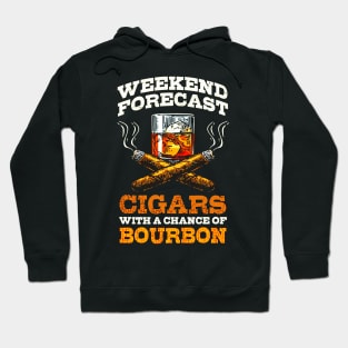 Weekend Forecast Cigars With A Chance Of Bourbon Hoodie